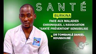 Burkina  Les conseils de l’association « Santé prévention » pour se préserver de certaines maladies [upl. by Meesak651]