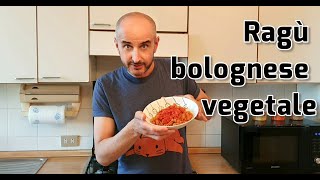 Ragù bolognese vegetale  Ricetta vegana per pasta e altre preparazioni  Laboratorio Domestico [upl. by Ggerg]