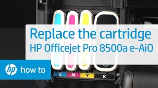 Replace the ink cartridge  HP OJ Pro 8500a Plus Premium eAllinOne Printer A910n  HP Support [upl. by Anaihr]