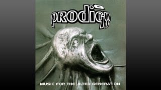 The Prodigy ▶ Music·for·the·Jilted·Generation [upl. by Antone153]