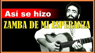 La Historia de ZAMBA DE MI ESPERANZA Éxito de JORGE CAFRUNE [upl. by Sunev]