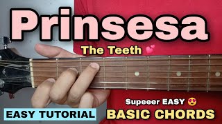 Prinsesa Guitar Tutorial  Teeth SUPER EASY CHORDS [upl. by Eiramannod]