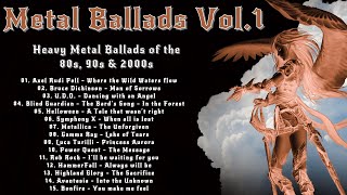 Metal Ballads│Heavy Metal Ballads of the ‘80s ‘90s amp 2000s  Vol1│Heavy Metal Ballads│Heavy Metal [upl. by Elokkin932]