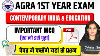 Bed 1st Year Exam 2024  Important MCQ on Contemporary India and Education  Catalyst soni [upl. by Felipe675]