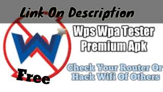 Wps Wpa Tester Premium Apk Download  No Root [upl. by Fallon11]