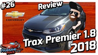 Chevrolet Trax Premier 18 2018  PruebameLa Nave 26  Reseña [upl. by Aioj]