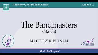 The Bandmasters March  Matthew R Putnam [upl. by Nelyak70]