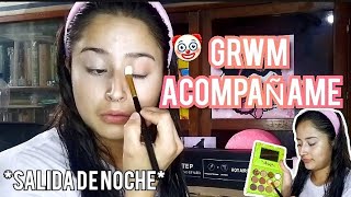 GRWM acompañenme a arreglarme para salir de noche [upl. by Coleen]