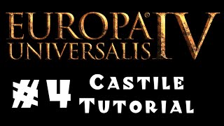 Europa Universalis 4  Castile  Tutorial for Beginners 4  Preparing for War [upl. by Eniloj]