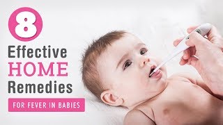 8 Best Home Remedies for Fever in Babies [upl. by Olemrac235]