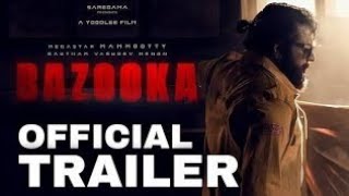 BAZOOKA Official Trailer Mammootty DeenDennis Gautham Menon Shine Tom Chacko [upl. by Telfer33]