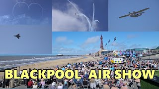 BLACKPOOL AIR SHOW  2024 4K [upl. by Toll]