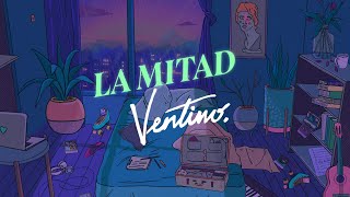 Ventino La Mitad  Lyric Video [upl. by Kaz]