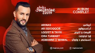 Larbi Imghrane 2019  Full Album  لعربي إمغران 2019  ألبوم كامل [upl. by Ronoc]