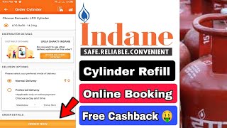 Indane Gas Cylinder Refill Online kaise Book kare  Indian Oil Cylinder Online Booking and Cashback [upl. by Ylrevaw]