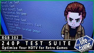 The 240p Test Suite  Optimize Your HDTV for Retro Games  RGB302  MY LIFE IN GAMING [upl. by Derron]