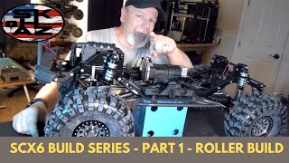 SCX6 Honcho Build  Part 1  Roller Build From Scratch [upl. by Mandi]