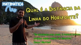 Qual é a Distância da Linha do Horizonte  Matemática Rio [upl. by Petr]