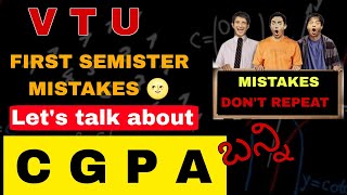 VTU EXAMSWHY CGPA IS IMPORTANTFIRST SEMISTER EXAMSMISTAKES TO AVOID IN VTU EXAMHOW TO SCORE VTU [upl. by Smoot]