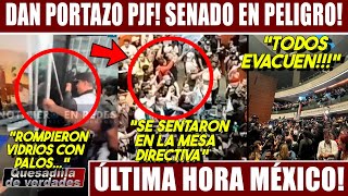 EMERGENCIA NACIONAL TIRARON LA PUERTA DEL SENADO PJF SENADORES EN PELIGRO NOROÑA LOS EVACUA [upl. by Simpkins]