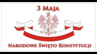 Konstytucja 3go maja  na wesoło i na poważnie D [upl. by Norita]