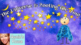 🌌 Kids Book Read Aloud THE UNIVERSE IS ROOTING FOR YOU by Dan Sadlowski and Allison Pierce [upl. by Einra]