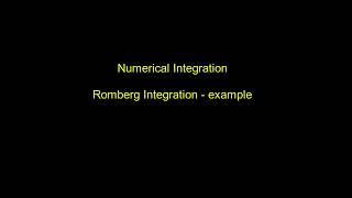 Numerical Integration  Romberg Integration  example [upl. by Attenaz]