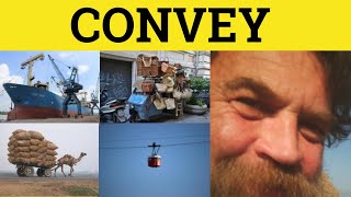 🔵 Convey Conveyance  Convey Meaning  Convey Examples  GRE 3500 Vocabulary [upl. by Cyrillus186]