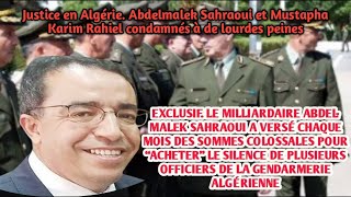 Justice en Algérie Abdelmalek Sahraoui et Mustapha Karim Rahiel condamnés à de lourdes peines [upl. by Tuddor]