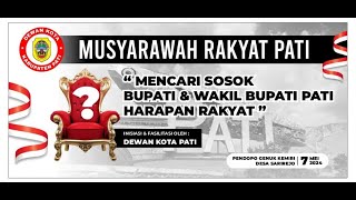 Musyawarah Rakyat quot Mencari Sosok Bupati amp Wakil Bupati Pati Harapan Rakyatquot  CAHAYA TV PATI [upl. by Anihpled]