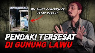 VIRAL  PENAMPAKANNYA JELAS BANGET  PENDAKI TERSESAT DI GUNUNG LAWU [upl. by Wallas]