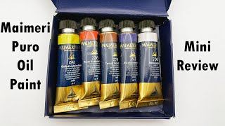 Maimeri Puro Oil Paint Mini Review [upl. by Yllom]