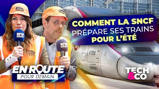 Comment la SNCF prépare ses trains pour l’été [upl. by Ambert985]