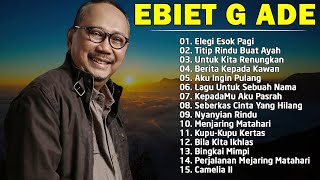 Lagu Ebiet G Ade  Berita Kepada Kawan  Ayah  Lagu Pop Lawas Nostalgia [upl. by Dennet]