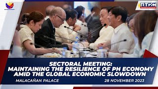 Sectoral Meeting Maintaining the Resilience of the Phil Economy Amid the Global Economic Slowdown [upl. by Cletis501]