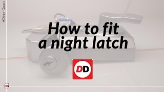 How to fit a night latch [upl. by Ahseela]