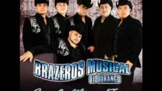 Dime Como  Brazeros Musical De Durango Promo 2010 [upl. by Hild706]