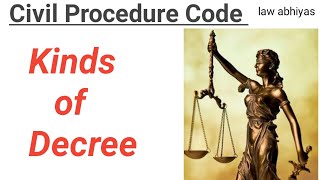 Kinds of decree Civil Procedure Code1908LLBLLMJUDICIAL EXAM [upl. by Everard673]