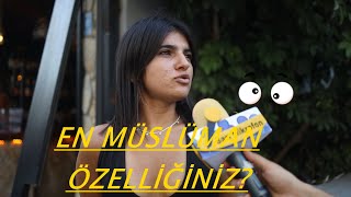 EN MÜSLÜMAN ÖZELLİĞİNİZ NEDİR   SARI MİKROFON [upl. by Notnyw]