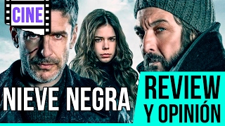 NIEVE NEGRA 2017  Reseña y crítica del film [upl. by Ahsropal]