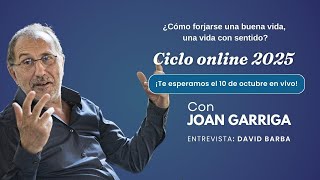 Conversación en vivo con Joan Garriga Acerca del Ciclo online 2025 [upl. by Eaj22]