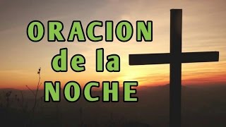 ORACION DE LA NOCHE Sangre y Agua Oraciones Antes de dormir para Pedirle a Dios [upl. by Romeu]