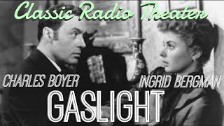 CHARLES BOYER INGRID BERGMAN quotGaslightquot • Classic Radio Theater • remastered [upl. by Drisko]