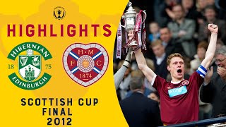 Hearts Thrash Hibs in Cup Final  Hibernian 15 Heart of Midlothian  Scottish Cup Final 2012 [upl. by Adehsor]