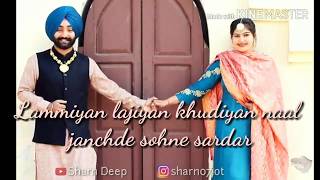 lammiyan lajiyan khudiyan naal janchde sohne sardar tappay ammyvirk sharndeep sharandeep [upl. by Sremlahc957]