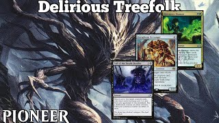 Delirious Treefolk  Pioneer MTGO  Delirium Aggro dono deck  Pioneer [upl. by Ten]