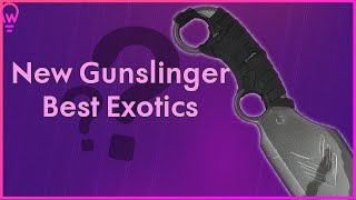 New Gunslinger Best Exotics Destiny 2 Gunslinger Hunter Guide [upl. by Eniaral]