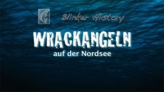 Wrackangeln auf der Nordsee Blinker History [upl. by Ailemak296]