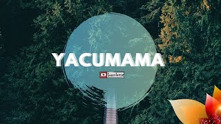 YACUMAMA DANZA Audio [upl. by Irahc78]