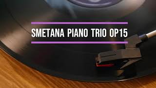 Smetana Piano Trio op15  Happy  relaxing music [upl. by Tuchman]